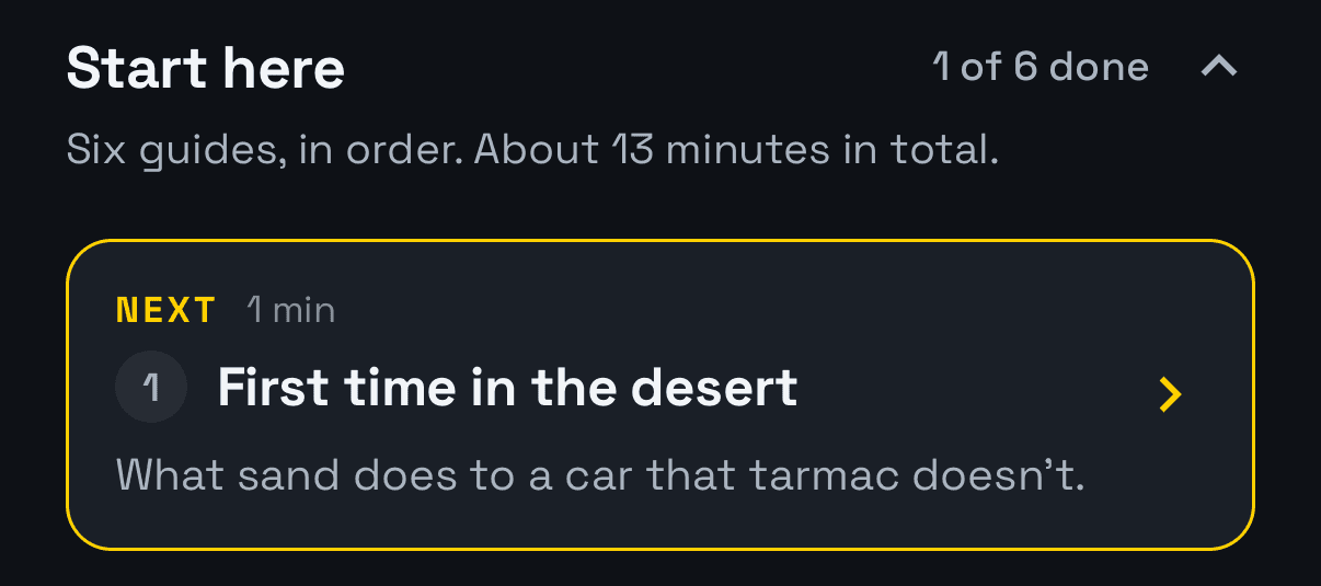 The Learn tab's Start here list: six guides in order, about 13 minutes in total, with "First time in the desert" marked as next